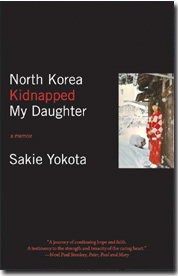 North Korea Kidnapped My Daughter