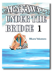 Arakawa Under the Bridge