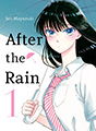 After the Rain, Vol. 1