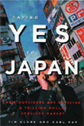 Saying Yes to Japan